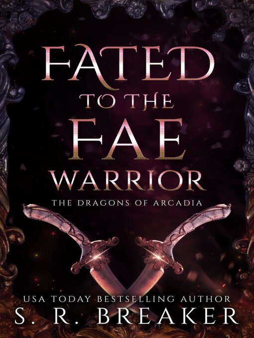 Title details for Arranged to the Fae Warrior by S. R. Breaker - Wait list
